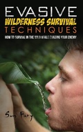 Cover: Evasive Wilderness Survival Techniques - SF Nonfiction Books
