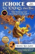 Cover: The Choice Is Yours - The Choice Is Yours Publishing