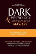 Cover: Dark Psychology and Body Language Mastery - Massive Social LTD