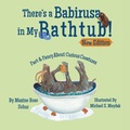 Cover: There's a Babirusa in My Bathtub! - Lawley Enterprises LLC