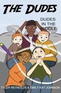 Cover: Dudes in the Middle - Epic Spiel Press