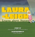 Cover: Laura-Leigh Learns about Storms - Belle Isle Books