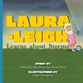 Cover: Laura-Leigh Learns about Storms - Belle Isle Books