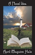 Cover: A Novel Idea - Pen It! Publications, LLC