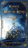 Cover: Emmie and the Tudor King - Midnight Tide Publishing