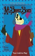 Cover: The Adventures of Mr. Bramble Bones - Pen It! Publications, LLC