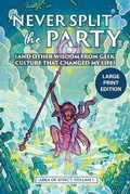 Cover: Never Split the Party - Mythos & Ink
