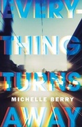 Cover: Everything Turns Away - Buckrider Books
