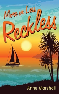 Enlarge image Cover: More or Less Reckless - Balboa Press