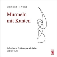 Abbildung von: Murmeln mit Kanten - Frieling & Huffmann