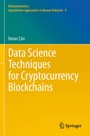 Cover: Data Science Techniques for Cryptocurrency Blockchains - Springer