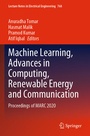 Cover: Machine Learning, Advances in Computing, Renewable Energy and Communication - Springer