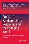 Cover: COVID-19 Pandemic, Crisis Responses and the Changing World - Springer