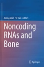 Cover: Noncoding RNAs and Bone - Springer