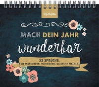 Abbildung von: Mach dein Jahr wunderbar! - 52 Sprüche, die inspirieren, motivieren, glücklich machen - Lingen Verlag