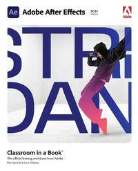 Abbildung von: Adobe After Effects Classroom in a Book (2021 release) - Addison Wesley