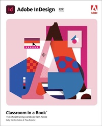 Abbildung von: Adobe InDesign Classroom in a Book (2021 release) - Addison Wesley