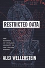 Cover: Restricted Data - University of Chicago Press