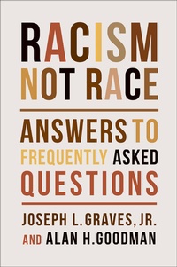 Bild: Racism, Not Race - Columbia University Press