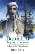 Cover: Banished Beyond the Seas. A saga of Van Diemen's Land - Beyond the Seas