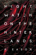 Cover: Nightwatch on the Hinterlands - Daw Books