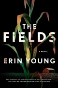 Cover: The Fields - Flatiron Books