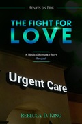 Cover: The Fight for Love (Hearts on Fire, #0) - Hearts on Fire