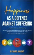 Cover: Happiness As A Defence Against Suffering (Health) - Health