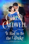 Cover: It Had to Be the Duke: All the Duke's Sins Prequel - Christi Caldwell