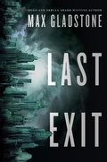 Cover: Last Exit - Tor Books