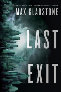 Enlarge image Cover: Last Exit - Tor Books