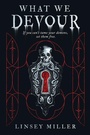 Cover: What We Devour - Sourcebooks Fire