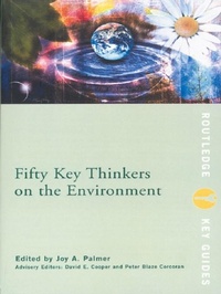 Enlarge image Cover: Fifty Key Thinkers on the Environment - Routledge