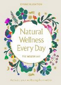 Abbildung von: Natural Wellness Every Day - Vermilion