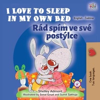 Abbildung von: I Love to Sleep in My Own Bed  Rád spím ve své postýlce (English Czech Bilingual Collection) - English Czech Bilingual Collection