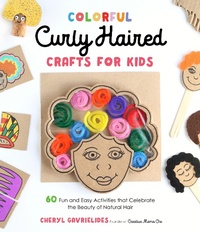 Abbildung von: Colorful Curly Haired Crafts for Kids - Page Street Publishing