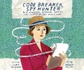 Cover: Code Breaker, Spy Hunter - Dreamscape Media