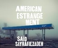 Cover: American Estrangement - Dreamscape Media