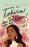Cover: Tahira in Bloom - Brilliance Audio