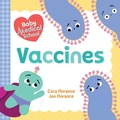 Cover: Baby Medical School: Vaccines - Sourcebooks Explore