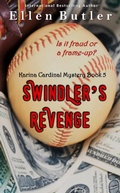 Cover: Swindler's Revenge (Karina Cardinal Mystery, #5) - Power to the Pen