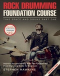 Cover: Rock Drumming Foundation (Time Space And Drums) - Stephen Hawkins