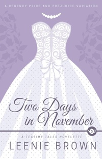 Enlarge image Cover: Two Days in November - Leenie B Books