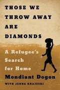Cover: Those We Throw Away Are Diamonds - The Penguin Press