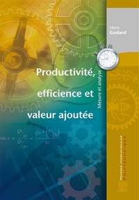 Abbildung von: Productivité, efficience et valeur ajoutée - Presses internationales Polytechnique