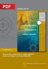 Abbildung von: Mesure du contenu de la valeur ajoutée et de son impact sur la profitabilité (chapitre PDF) - Presses internationales Polytechnique