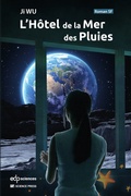 Cover: L'H&ocirc;tel de la Mer des Pluies - EDP Sciences