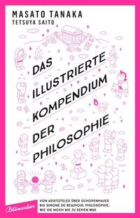 Abbildung von: Das illustrierte Kompendium der Philosophie - Blumenbar