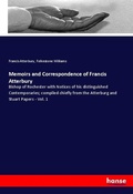 Cover: Memoirs and Correspondence of Francis Atterbury - Hansebooks