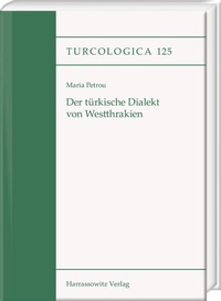 Abbildung von: Der türkische Dialekt von Westthrakien - Harrassowitz Verlag